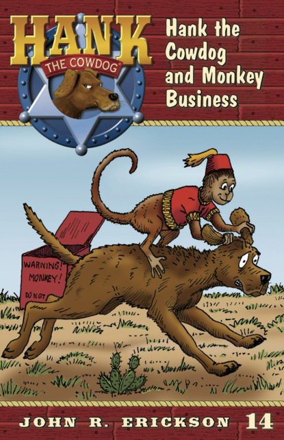 

Hank the Cowdog and Monkey Business