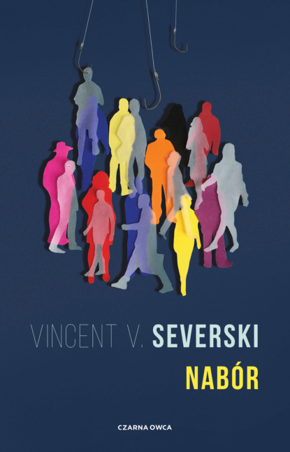 Vincent V. Severski - Nabór