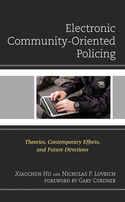 Xiaochen Hu - Electronic Community-Oriented Policing