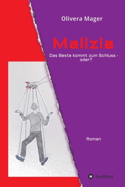 

Malizia - Das Beste kommt zum Schluss - oder