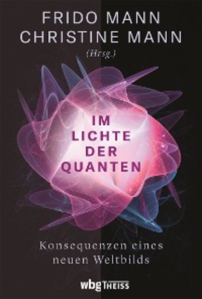 Группа авторов - Im Lichte der Quanten