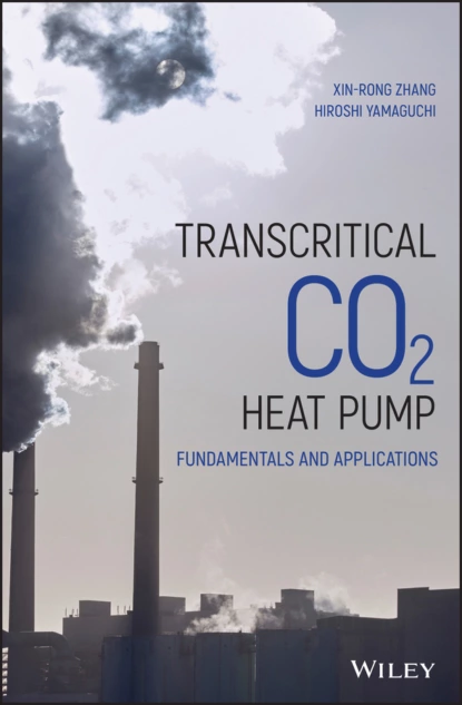 Обложка книги Transcritical CO2 Heat Pump, Xin-rong Zhang