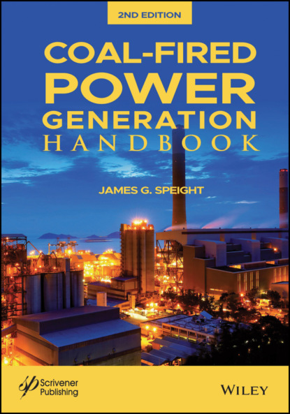 James G. Speight - Coal-Fired Power Generation Handbook