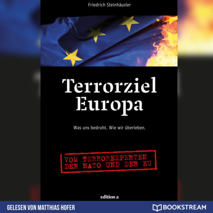 Ксюша Ангел - Terrorziel Europa - Was uns bedroht. Wie wir überleben. (Ungekürzt)