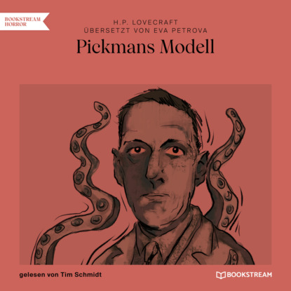 H. P. Lovecraft - Pickmans Modell (Ungekürzt)