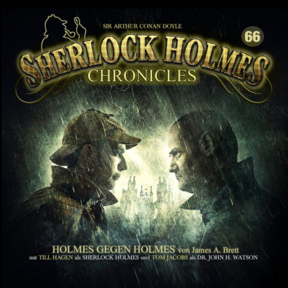 Ксюша Ангел - Sherlock Holmes Chronicles, Folge 66: Holmes gegen Holmes