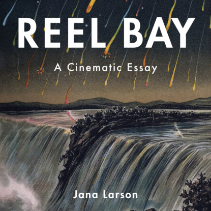 Reel Bay (Unabridged) - Jana Larson