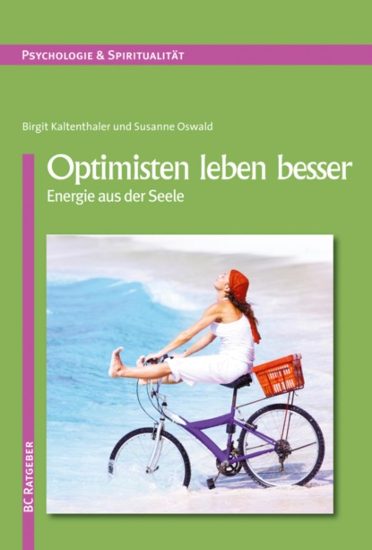 Susanne Oswald - Optimisten leben besser