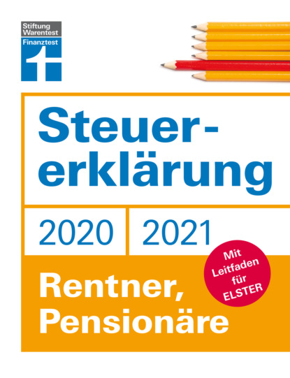 Angela Rauhöft - Steuererklärung 2020/2021 - Rentner, Pensionäre