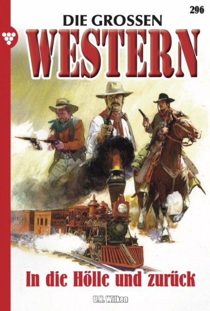 U.H. Wilken - Die großen Western 296