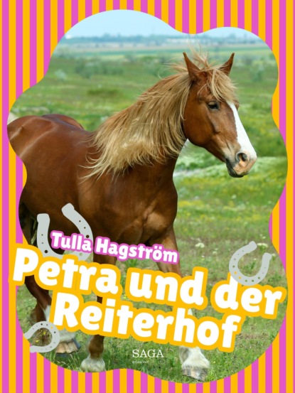 

Petra und der Reiterhof