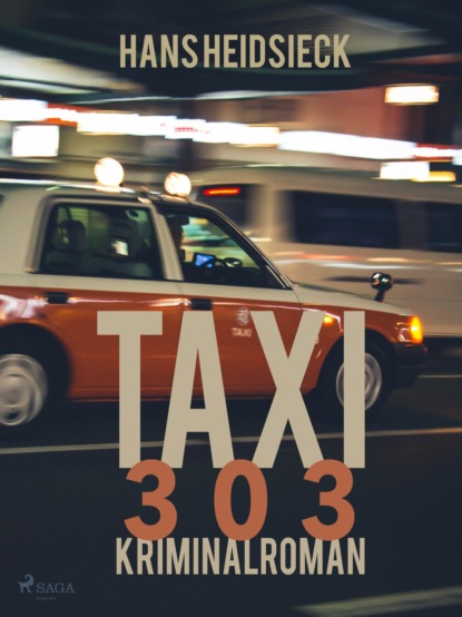 Taxi 303 (Hans Heidsieck). 