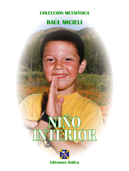 Raúl Micieli - Niño Interior