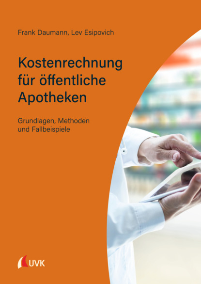 Kostenrechnung für öffentliche Apotheken (Lev Esipovich). 