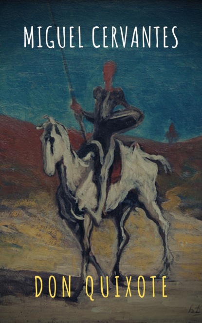 The griffin classics - Don Quixote