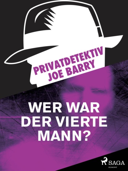 Joe Barry - Privatdetektiv Joe Barry - Wer war der vierte Mann?