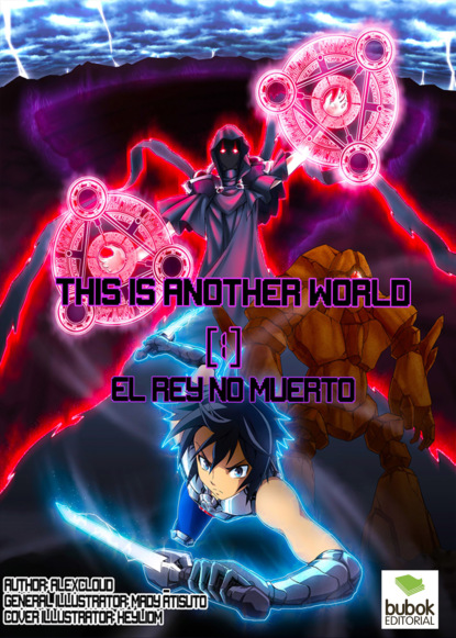 

This Is Another World [1] El Rey no Muerto