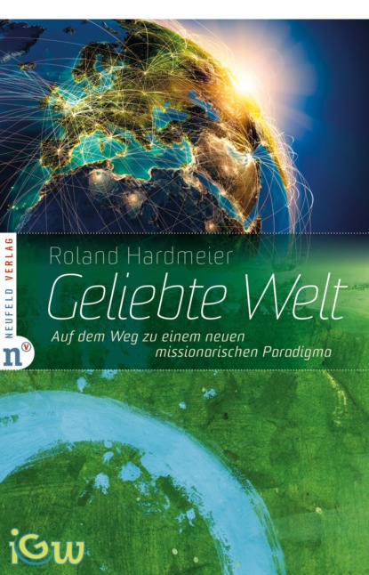 Roland Hardmeier - Geliebte Welt