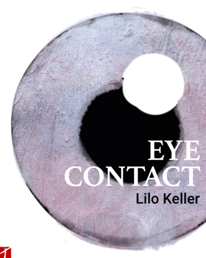 Lilo Keller - Eye Contact