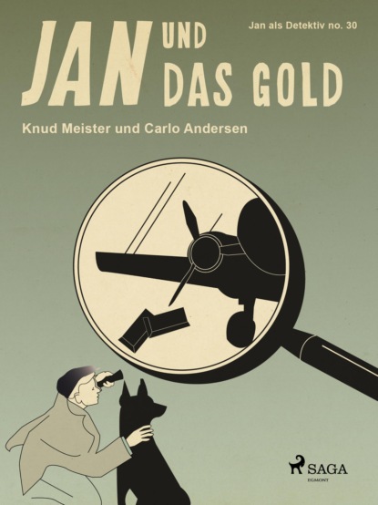 

Jan und das Gold