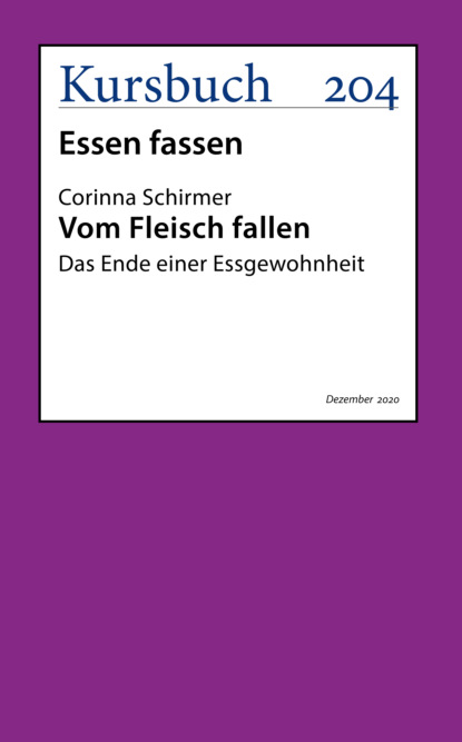 Vom Fleisch fallen. (Corinna Schirmer). 