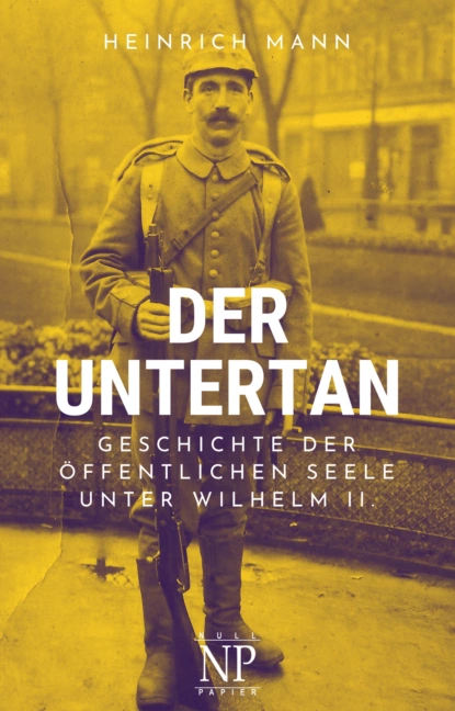 Обложка книги Der Untertan, Heinrich Mann