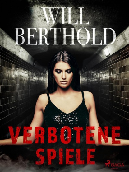 Verbotene Spiele (Will Berthold). 