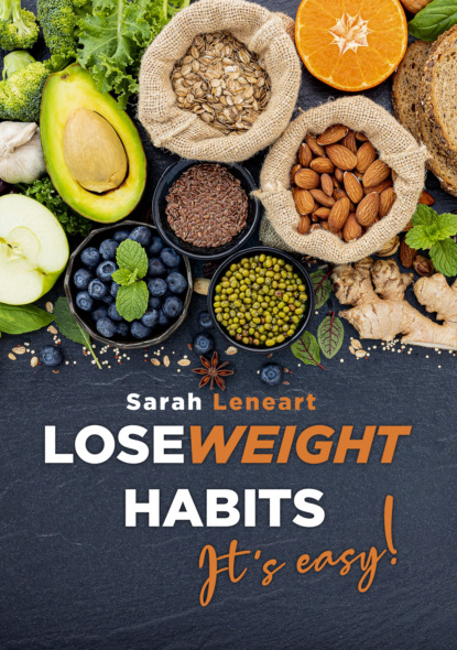 

Lose Weight Habits it's Easy!