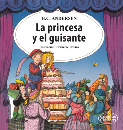 Hans Christian Andersen - La princesa y el guisante