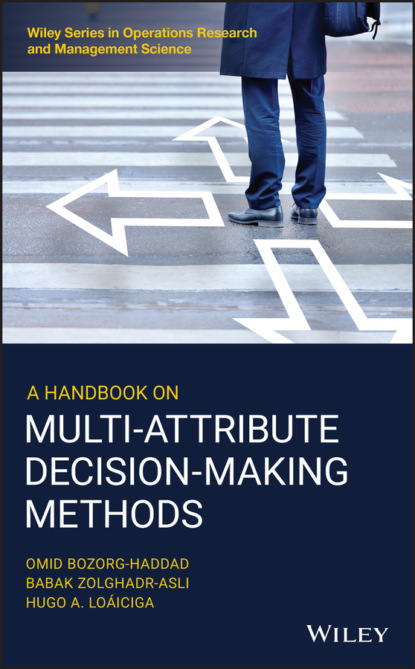Omid Bozorg-Haddad - A Handbook on Multi-Attribute Decision-Making Methods
