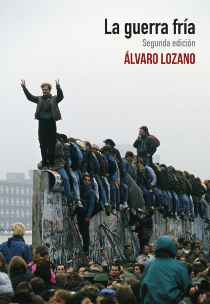 Álvaro Lozano - La guerra fría