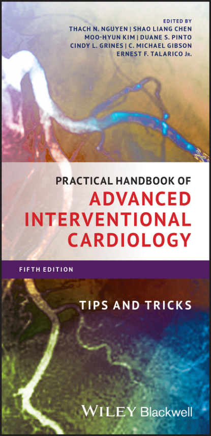 Группа авторов - Practical Handbook of Advanced Interventional Cardiology