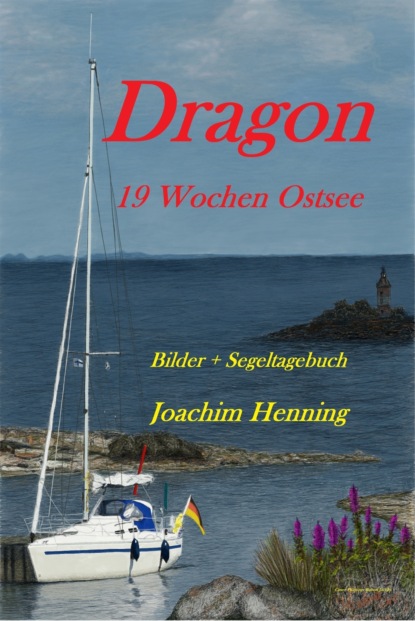 

Dragon 19 Wochen Ostsee