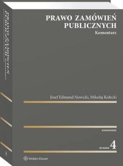 

Prawo zamówień publicznych. Komentarz