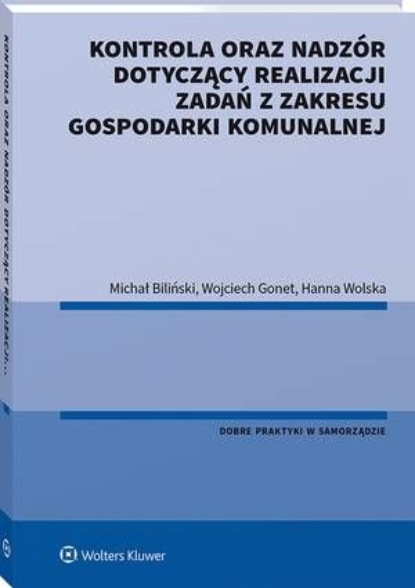 

Kontrola oraz nadzór dotyczący realizacji zadań z zakresu gospodarki komunalnej