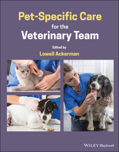 Группа авторов - Pet-Specific Care for the Veterinary Team