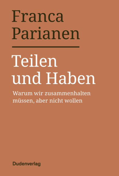 

Teilen und Haben