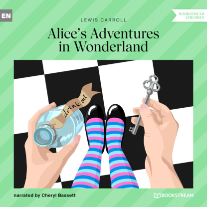 Lewis Carroll - Alice's Adventures in Wonderland (Unabridged)