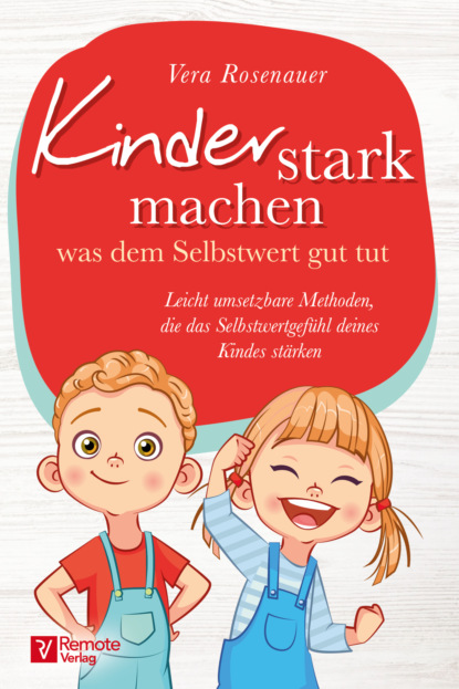 Vera Rosenauer - Kinder stark machen