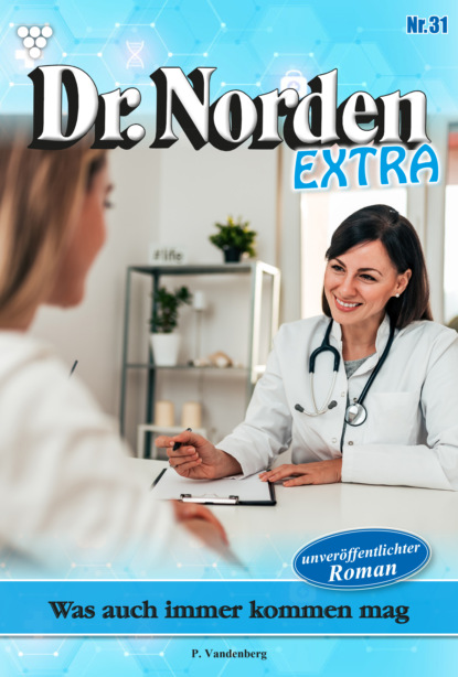 

Dr. Norden Extra 31 – Arztroman