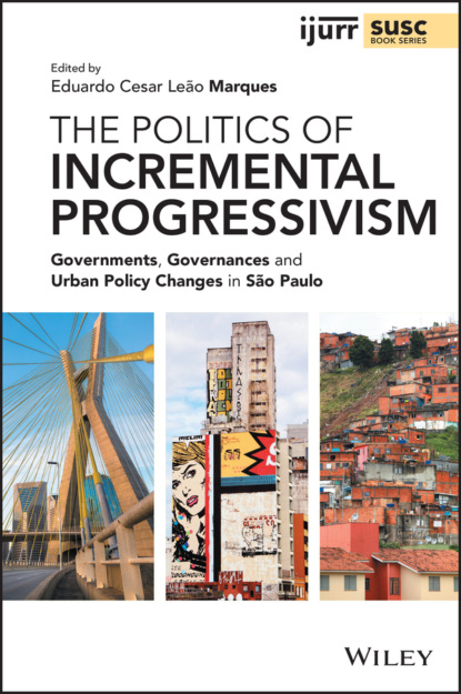 Группа авторов - The Politics of Incremental Progressivism