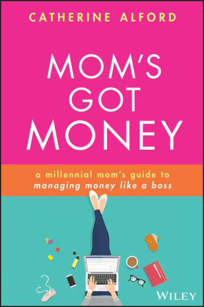 Catherine Alford - Mom's Got Money