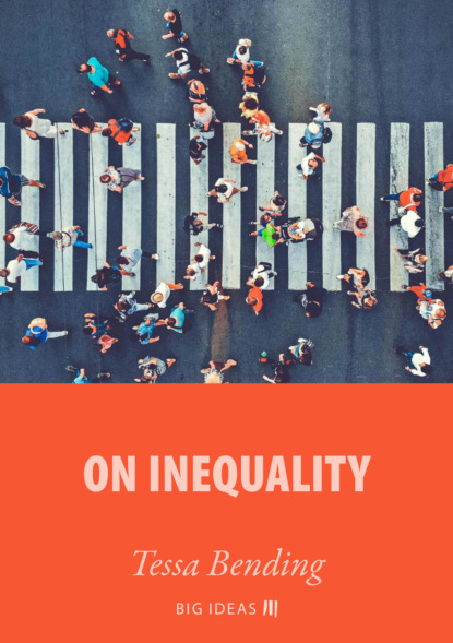 Tessa Bending - On Inequality