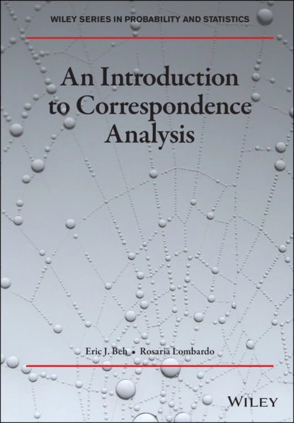 Обложка книги An Introduction to Correspondence Analysis, Eric J. Beh