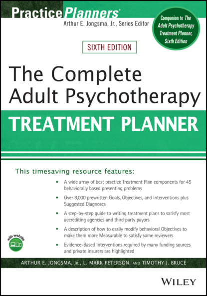 The Complete Adult Psychotherapy Treatment Planner - Arthur E. Jongsma