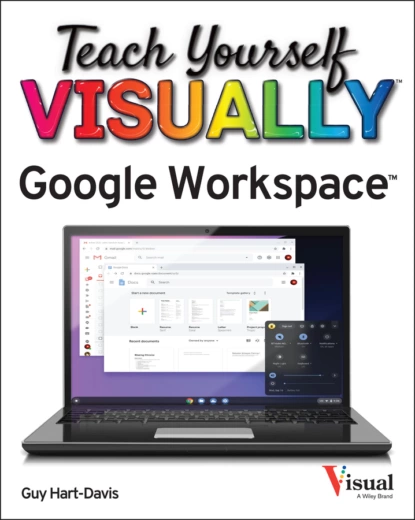 Обложка книги Teach Yourself VISUALLY Google Workspace, Guy  Hart-Davis