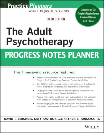 David J. Berghuis - The Adult Psychotherapy Progress Notes Planner