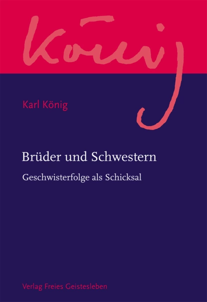 Обложка книги Brüder und Schwestern, Karl König