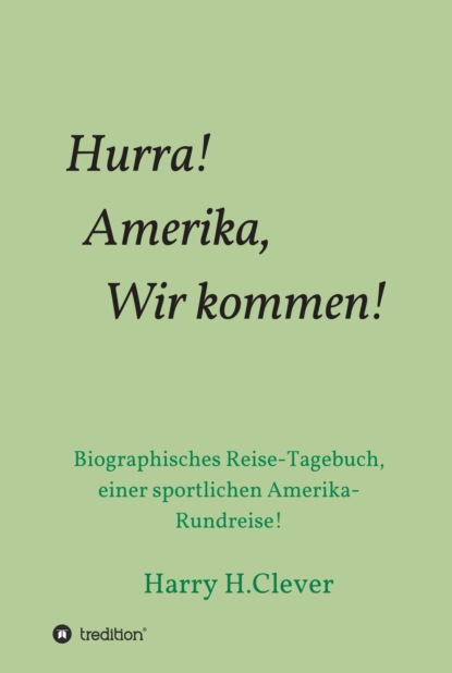 

Hurra! Amerika, Wir kommen!