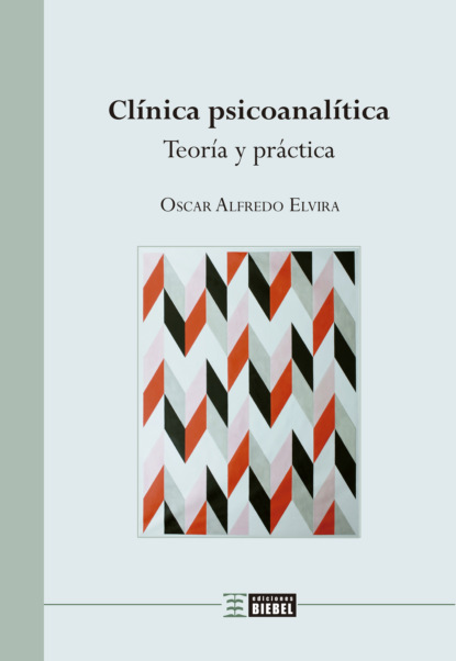 Oscar Alfredo Elvira - Clínica psicoanalítica